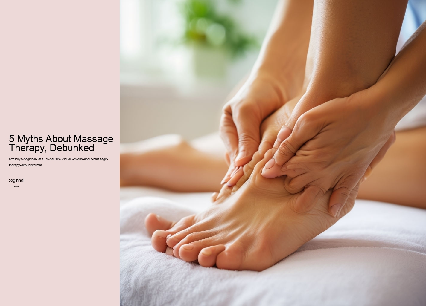 5 Myths About Massage Therapy, Debunked